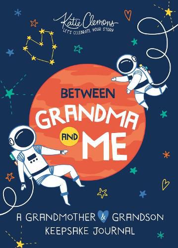 Cover image for Between Grandma and Me: A Grandmother and Grandson Keepsake Journal