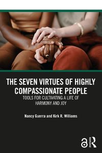 Cover image for The Seven Virtues of Highly Compassionate People