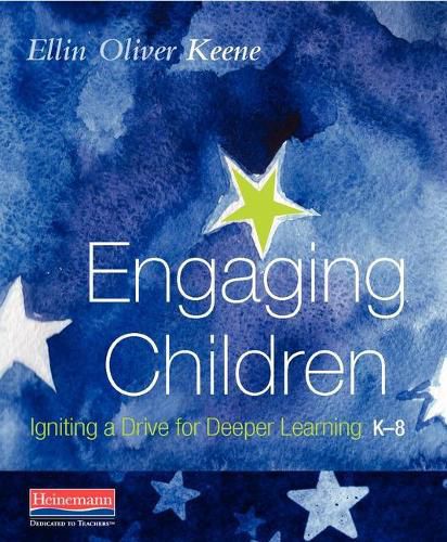 Cover image for Engaging Children: Igniting a Drive for Deeper Learning