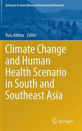Cover image for Climate Change and Human Health Scenario in South and Southeast Asia