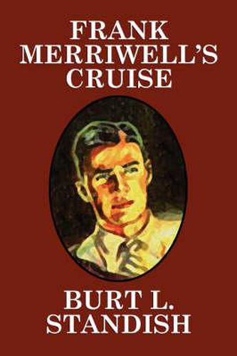 Cover image for Frank Merriwell's Cruise