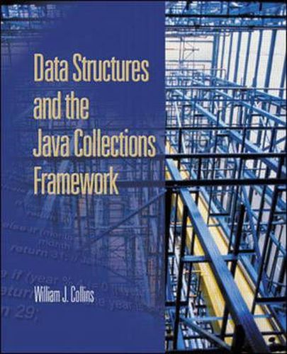 Cover image for Data Structures and the Java Collections Framework