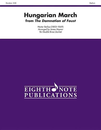 Cover image for Hungarian March (from the Damnation of Faust): Score & Parts