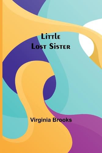 Cover image for Little Lost Sister