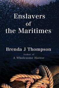 Cover image for Enslavers of the Maritimes
