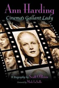 Cover image for Ann Harding - Cinema's Gallant Lady