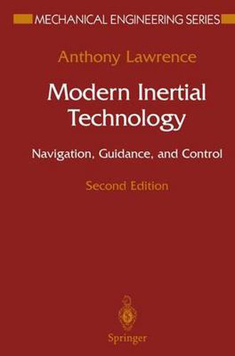 Modern Inertial Technology: Navigation, Guidance, and Control