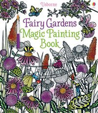 Cover image for Fairy Gardens Magic Painting Book