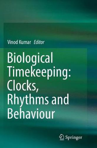 Cover image for Biological Timekeeping: Clocks, Rhythms and Behaviour