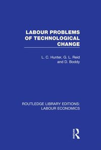 Cover image for Labour Problems of Technological Change