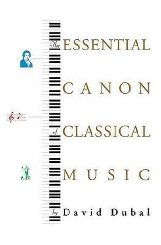 Cover image for The Essential Canon of Classical Music