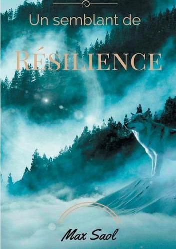Cover image for Un semblant de resilience