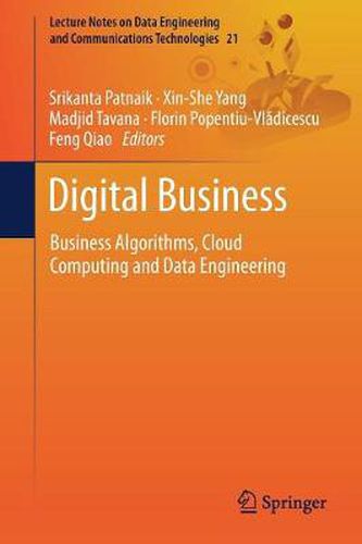 Cover image for Digital Business: Business Algorithms, Cloud Computing and Data Engineering