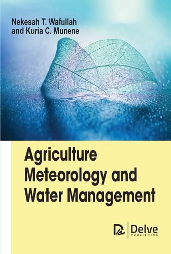 Cover image for Agriculture Meteorology and Water Management