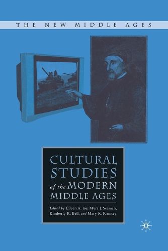 Cover image for Cultural Studies of the Modern Middle Ages