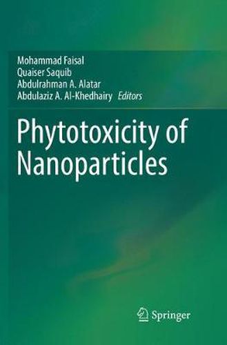 Cover image for Phytotoxicity of Nanoparticles