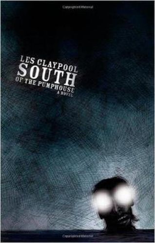 Cover image for South of the Pumphouse