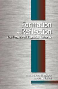 Cover image for Formation and Reflection: The Promise of Practical Theology