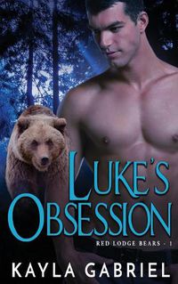 Cover image for Luke's Obsession