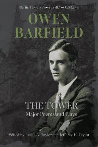 The Tower: Major Poems and Plays