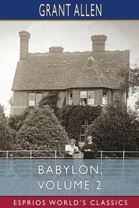 Cover image for Babylon, Volume 2 (Esprios Classics)