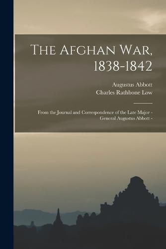 The Afghan war, 1838-1842