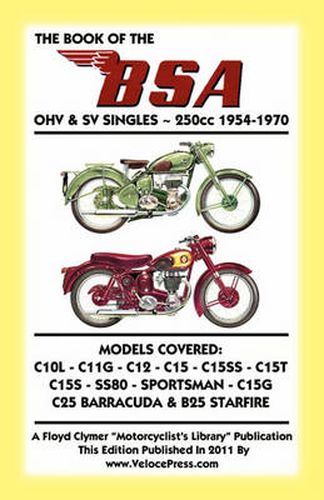 Cover image for BOOK OF THE BSA OHV & SV SINGLES - 250cc 1954-1970