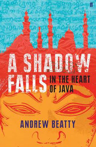 Cover image for A Shadow Falls: In the Heart of Java