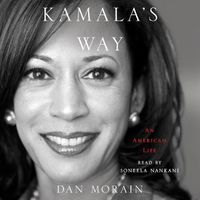 Cover image for Kamala's Way: An American Life