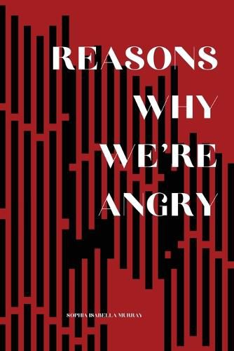 Cover image for Reasons Why We're Angry