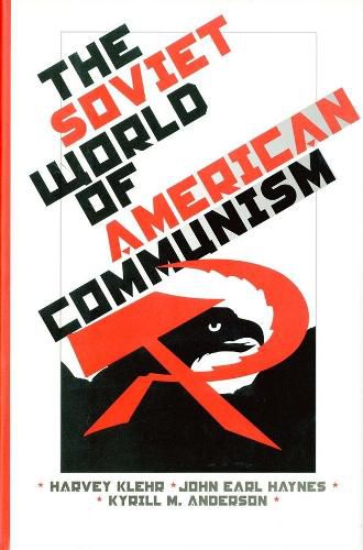 Cover image for The Soviet World of American Communism