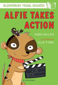 Cover image for Alfie Takes Action: A Bloomsbury Young Reader: White Book Band