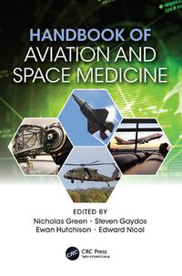 Cover image for Handbook of Aviation and Space Medicine: First Edition