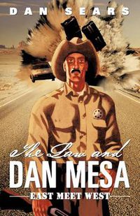 Cover image for The Law and Dan Mesa