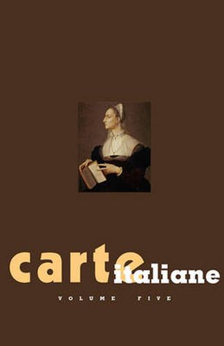 Cover image for Carte Italiane: A Journal of Italian Studies (Series 2, Volume 5)