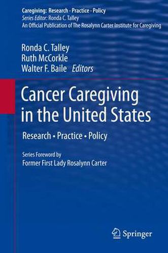 Cover image for Cancer Caregiving in the United States: Research, Practice, Policy