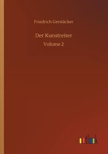 Der Kunstreiter: Volume 2