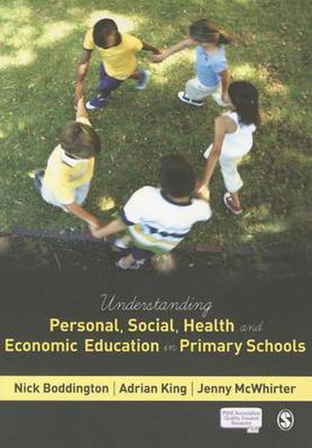 Cover image for Understanding Personal, Social, Health and Economic Education in Primary Schools