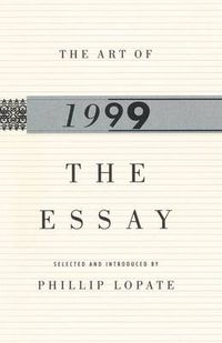 Cover image for The Art of the Essay, 1999