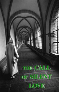 Cover image for Call of Silent Love