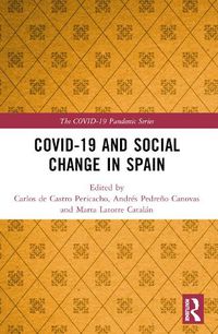 Cover image for COVID-19 and Social Change in Spain