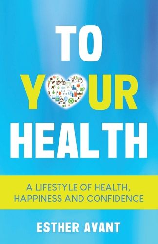 Cover image for To Your Health