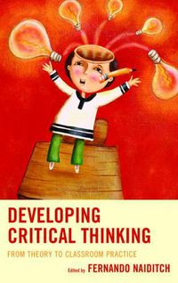 Cover image for Developing Critical Thinking: From Theory to Classroom Practice