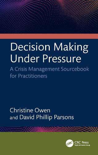 Cover image for Decision Making Under Pressure