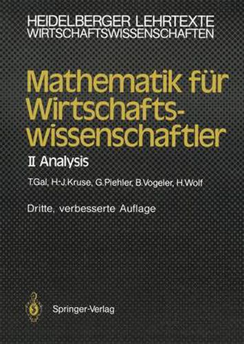 Mathematik fur Wirtschaftswissenschaftler: II Analysis