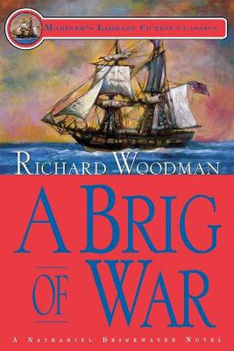 A Brig of War: #3 A Nathaniel Drinkwater Novel