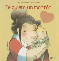 Cover image for Te quiero un monton