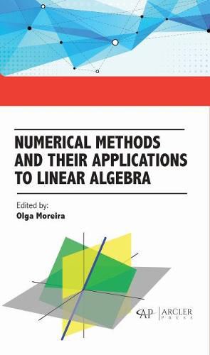 Cover image for Numerical Methods and their Applications to Linear Algebra
