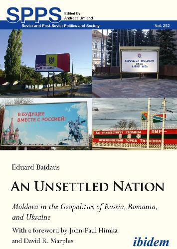 An Unsettled Nation: State-Building, Identity, and Separatism in Post-Soviet Moldova