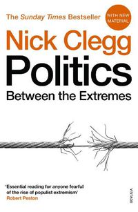 Cover image for Politics: Between the Extremes